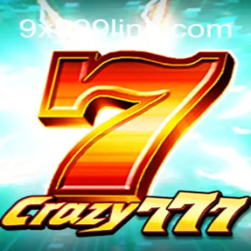 Crazy777: Unveiling the Thrilling World of 9x999