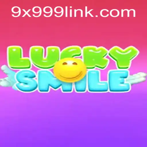 Discovering the Charm of LuckySmile and the Excitement of 9x999